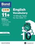 Cover: Bond 11+: CEM Vocabulary 10 Minute Tests: Ready for the 2024 exam - OUP Oxford