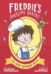 Enlarge image Cover: Freddie's Amazing Bakery: The Great Raspberry Mix-Up - OUP Oxford