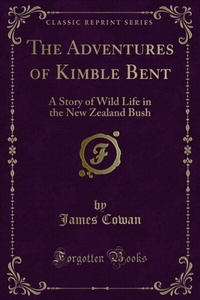 Enlarge image Cover: Adventures of Kimble Bent - Forgotten Books