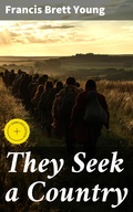 Cover: They Seek a Country - Good Press