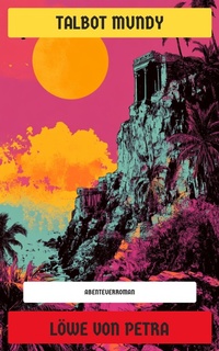 Enlarge image Cover: Löwe von Petra - Neu übersetzt Verlag
