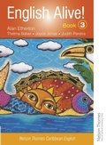 Cover: English Alive!: Book 3: Nelson Thornes Caribbean English - OUP Oxford