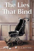 Cover: The Lies That Bind - FriesenPress