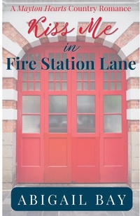 Abbildung von: Kiss Me in Fire Station Lane - Lady Hatwick