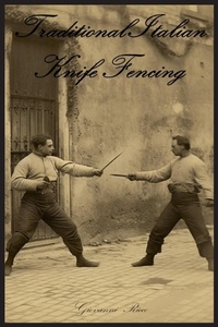 Abbildung von: Traditional Italian Knife Fencing - Giovanni Ricco
