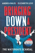 Cover: Bringing Down A President - St Martin's Press