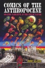 Cover: Comics of the Anthropocene - University of Pennsylvania Press, Inc.