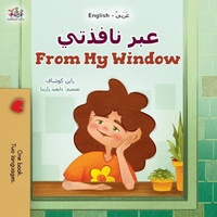 Abbildung von: From My Window (Arabic English Bilingual Kids Book) - KidKiddos Books Ltd.