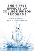 Bild: The Ripple Effects of College Prison Programs - Bloomsbury Academic USA
