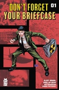 Cover: Don't Forget Your Briefcase #1 - Simon + Schuster LLC