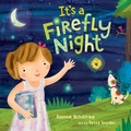 Cover: It's a Firefly Night - Blue Apple Books
