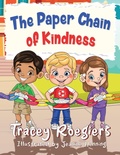 Cover: The Paper Chain of Kindness - Halo Publishing International