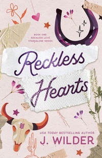 Enlarge image Cover: Reckless Hearts - Jessa Wilder