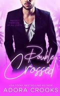 Cover: Double Crossed - Adora Crooks