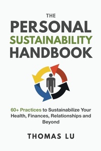 Enlarge image Cover: The Personal Sustainability Handbook - Sustainabilitist Publishing