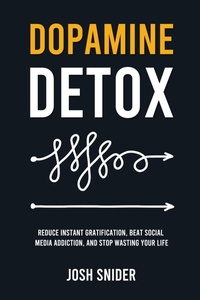 Abbildung von: Dopamine Detox - Eclectic Editions Limited