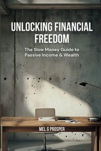 Abbildung von: Unlocking Financial Freedom - Reset Edit(tm)
