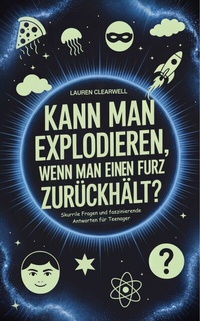 Abbildung von: Kann man explodieren, wenn man einen Furz zurückhält? - Upgraded Publishing