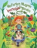 Cover: McFarlen Mugrin y su increible jardin - Bear Affair Inc