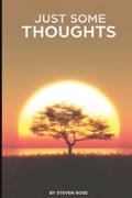 Cover: Just Some Thoughts - Steven Rose