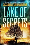 Cover: Lake of Secrets - Teen Forge - An Imprint of Horrorsmith Publishing