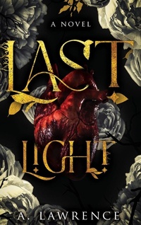 Enlarge image Cover: Last Light - Cloaked Press, LLC