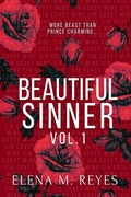 Cover: Beautiful Sinner Volume 1 - Elena M. Reyes