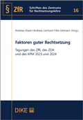 Cover: Faktoren guter Rechtsetzung - Dike Verlag Z&uuml;rich
