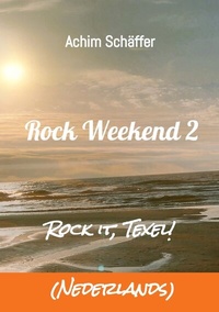 Enlarge image Cover: Rock Weekend 2 (Nederlands) - tredition
