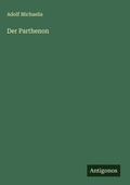 Cover: Der Parthenon - Antigonos Verlag