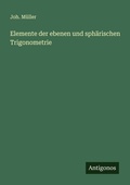 Cover: Elemente der ebenen und sphaerischen Trigonometrie - Antigonos Verlag