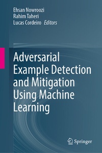Abbildung von: Adversarial Example Detection and Mitigation Using Machine Learning - Springer