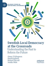 Abbildung von: Swedish Local Democracy at the Crossroads - Palgrave Macmillan