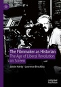 Cover: The Filmmaker as Historian - Palgrave Macmillan