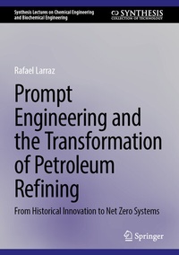 Abbildung von: Prompt Engineering and the Transformation of Petroleum Refining - Springer