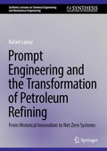 Cover: Prompt Engineering and the Transformation of Petroleum Refining - Springer
