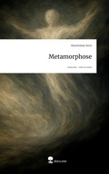 Cover: Metamorphose. Life is a Story - story.one - story.one publishing