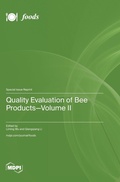 Cover: Quality Evaluation of Bee Products-Volume II - MDPI AG