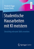 Bild: Studentische Hausarbeiten mit KI meistern - Springer Gabler
