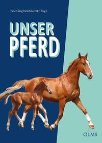 Abbildung von: Unser Pferd - Olms Presse