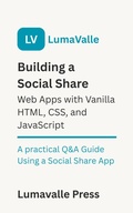 Cover: Building a Social Share Web App with Vanilla HTML, CSS, and JavaScript. - BookRix