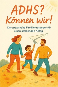 Abbildung von: ADHS? Können wir! - neobooks