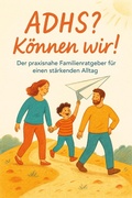 Cover: ADHS? K&ouml;nnen wir! - neobooks