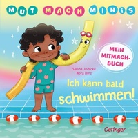 Abbildung von: Mut-Mach-Minis. Ich kann bald schwimmen! - Oetinger
