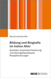 Abbildung von: Bildung und Biografie im hohen Alter - Beltz