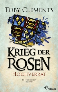 Enlarge image Cover: Krieg der Rosen: Hochverrat - beTHRILLED