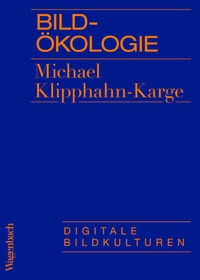 Abbildung von: Bildökologie - Wagenbach