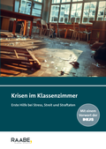 Cover: Krisen im Klassenzimmer - Raabe