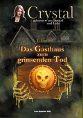 Cover: Crystal - Geboren aus Dunkel und Licht (5) - BoD - Books on Demand
