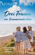 Cover: Drei Frauen - ein Sommerm&auml;rchen - BoD - Books on Demand